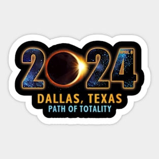 Wos Dallas Texas Total Solar Eclipse 2024 Sticker